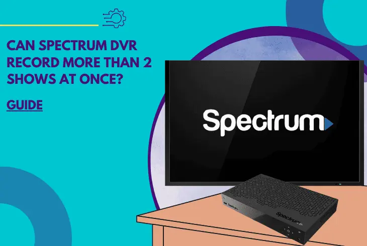 can spectrum dvr record more than 2 shows at once