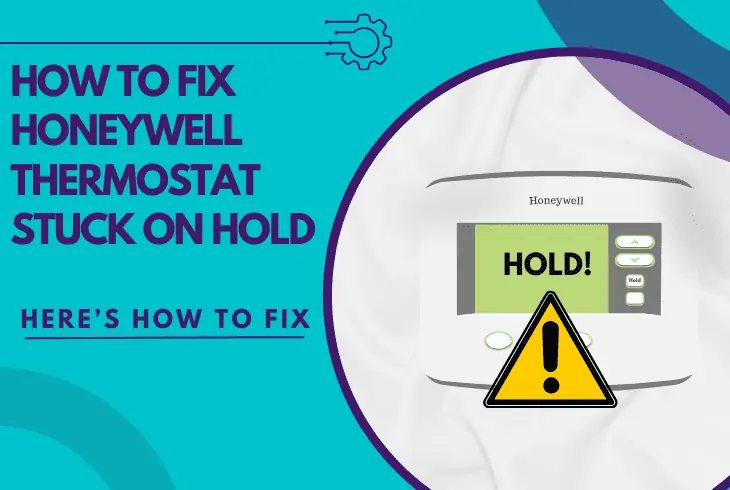 honeywell thermostat stuck on hold