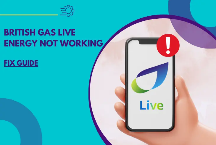 british gas live energy not working