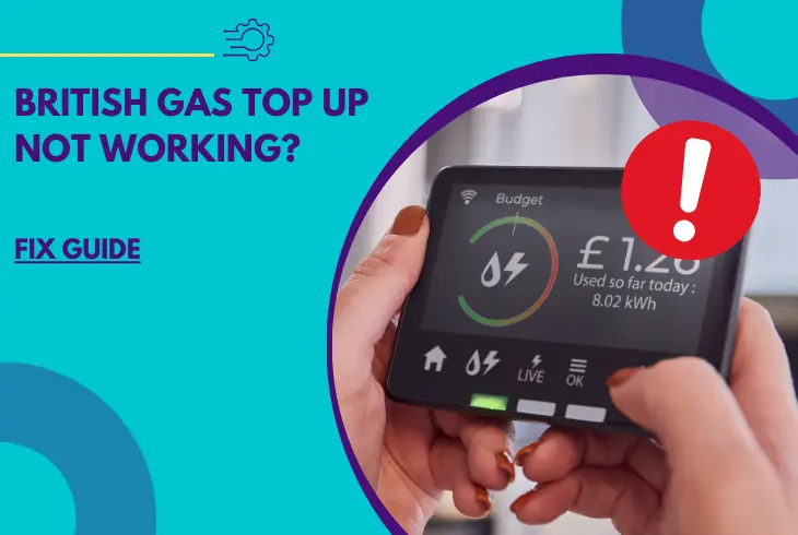 british gas top up not working