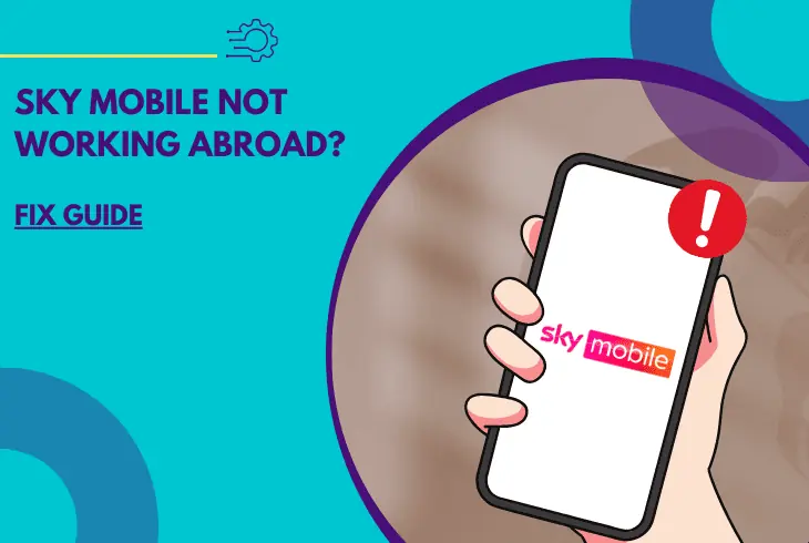 sky mobile not working abroad