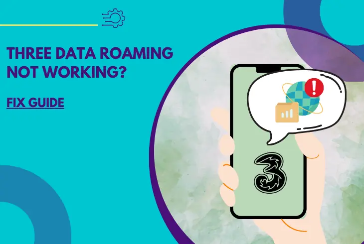 three data roaming not working