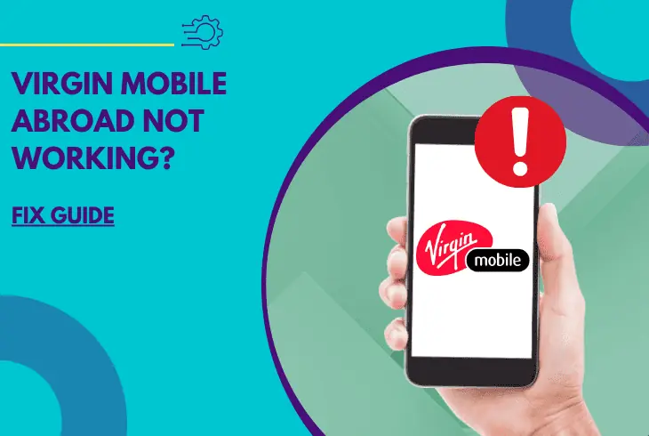 virgin mobile abroad not working