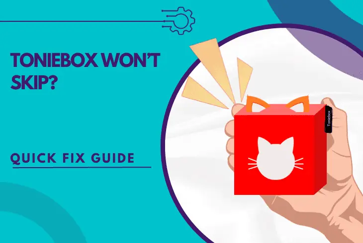 toniebox won't skip