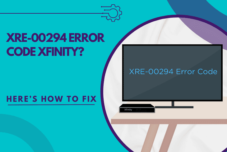 xre-00294 error code xfinity