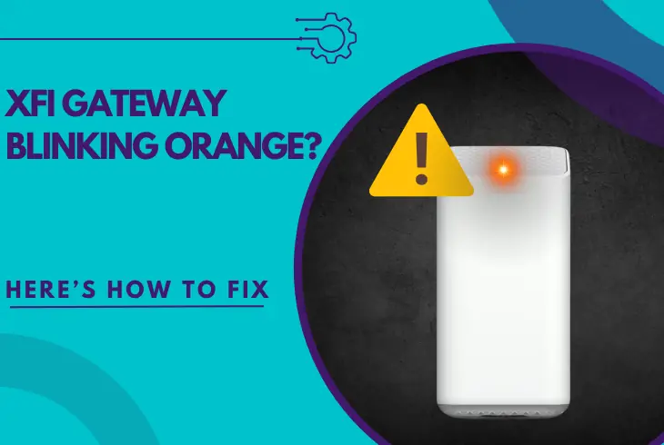 xfi gateway blinking orange