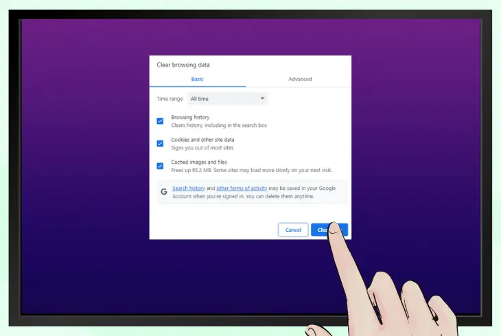 clear the browser’s cache and cookies