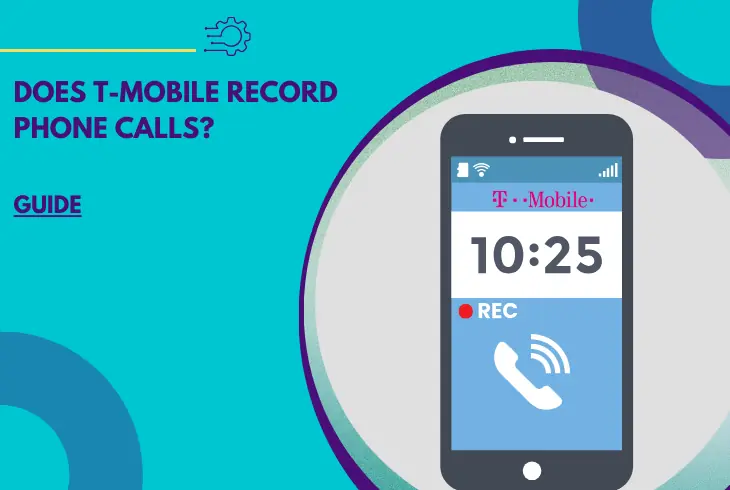 does t-mobile record phone calls