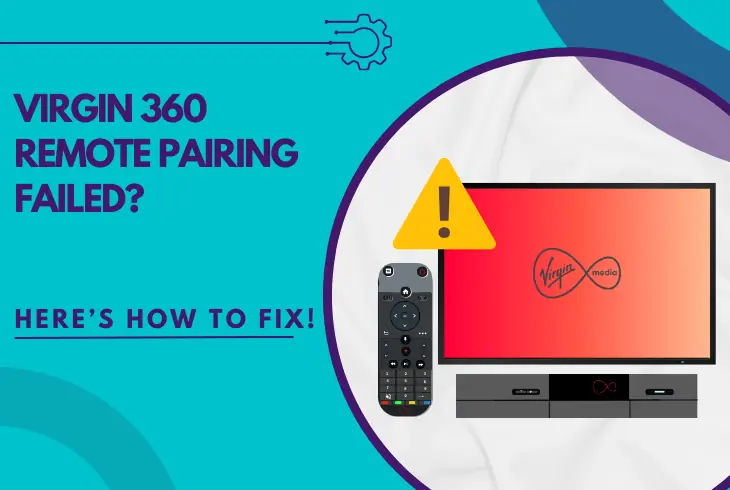 virgin 360 remote pairing failed