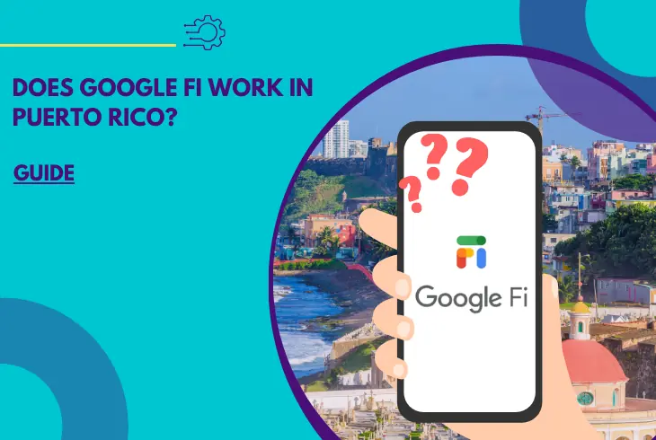 does google fi work in puerto rico