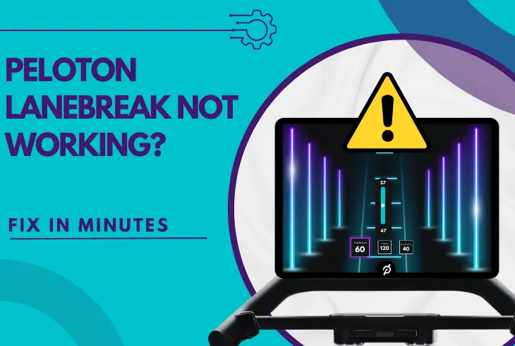 peloton lanebreak not working