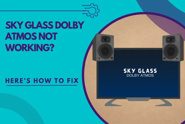 sky glass dolby atmos not working