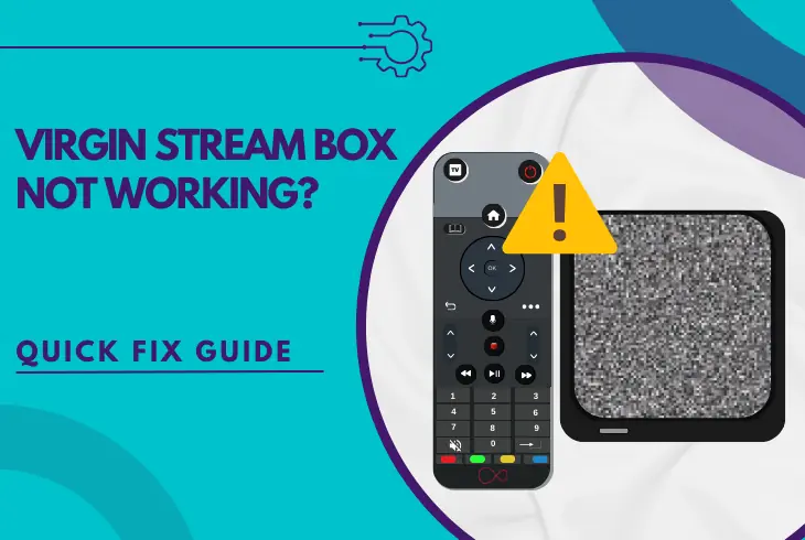 virgin stream box not working