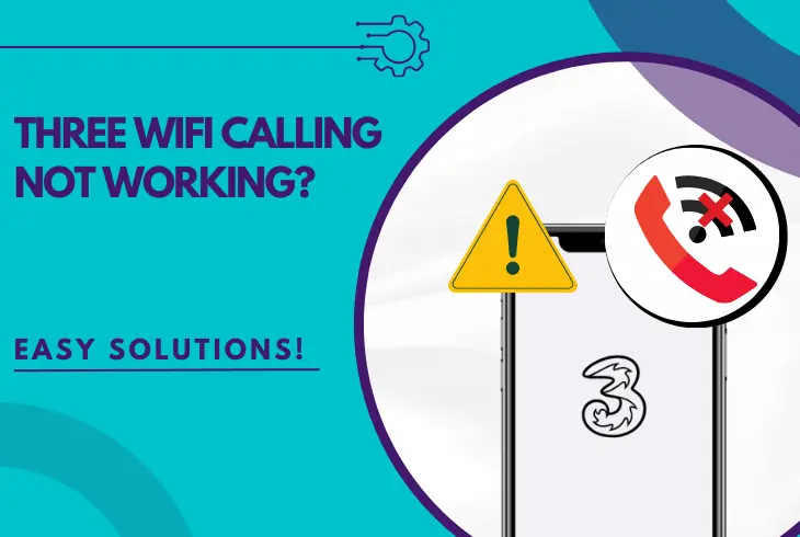 three wifi calling not working