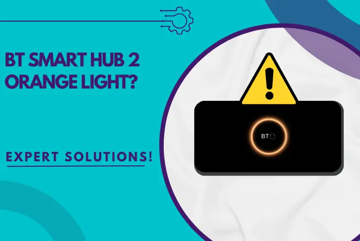 bt smart hub 2 orange light