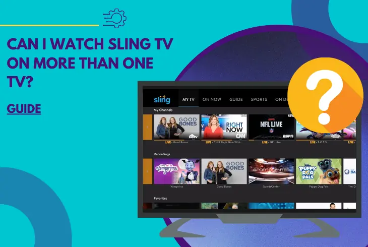 can i watch sling tv on more than one tv