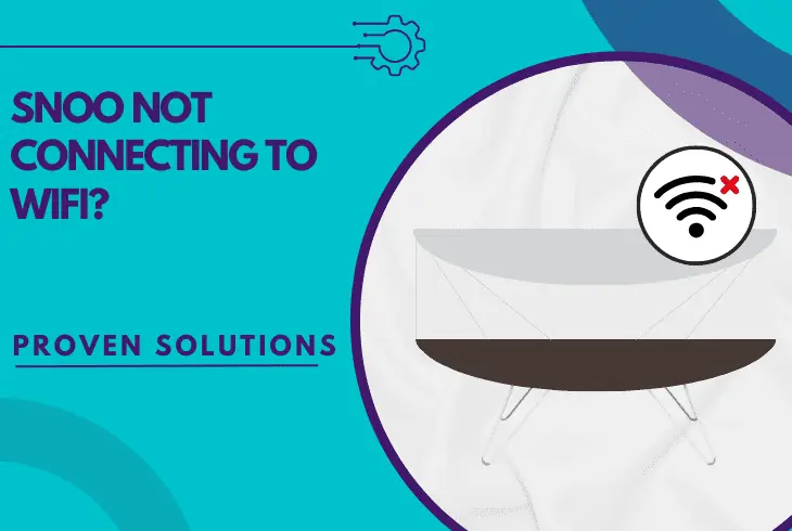 snoo not connecting to wifi