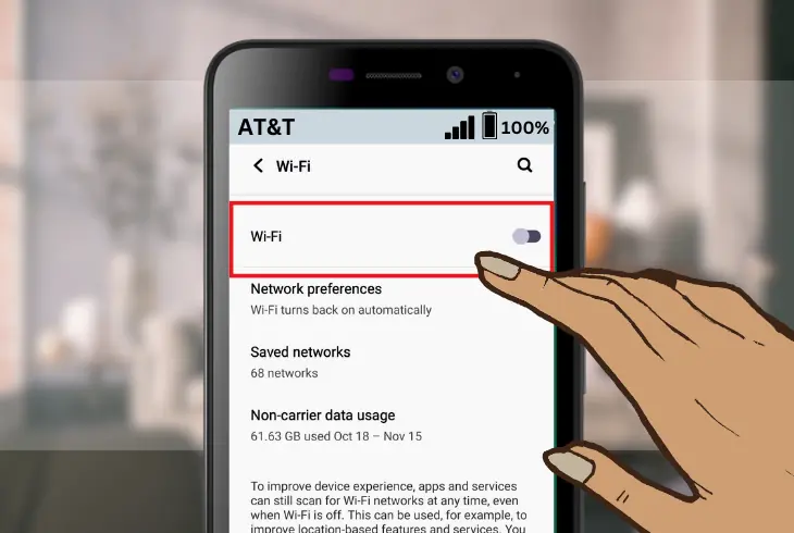 making sure your wifi is turned off