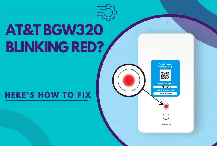 at&t bgw320 blinking red