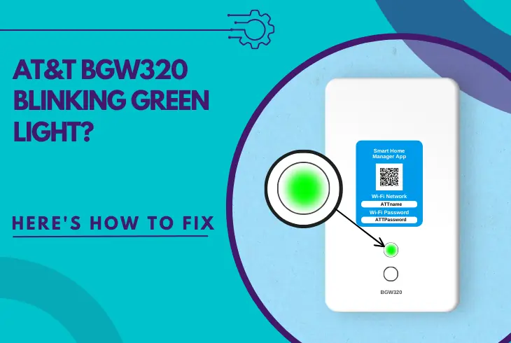 bgw320 blinking green light