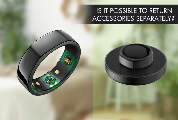 returning oura accessory separately