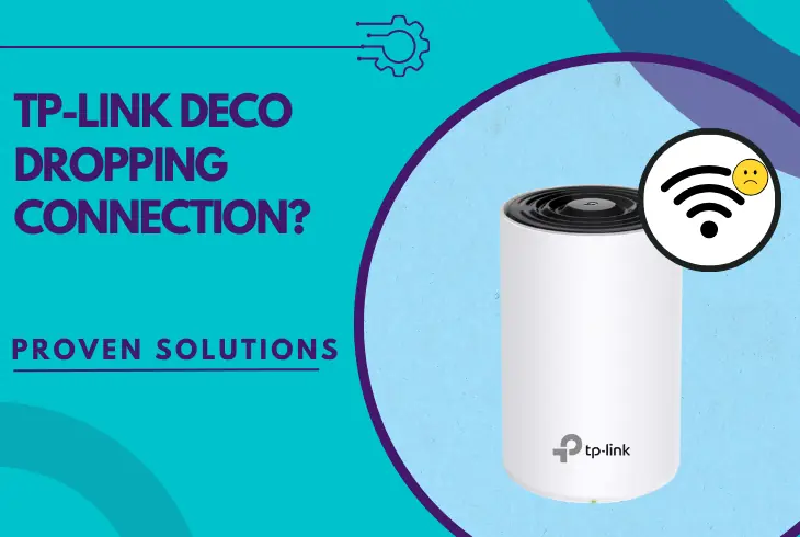 tp-link deco dropping connection