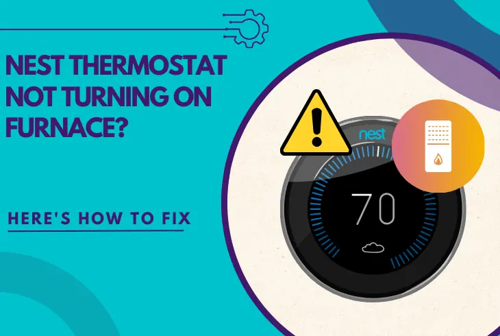 nest thermostat not turning on furnace