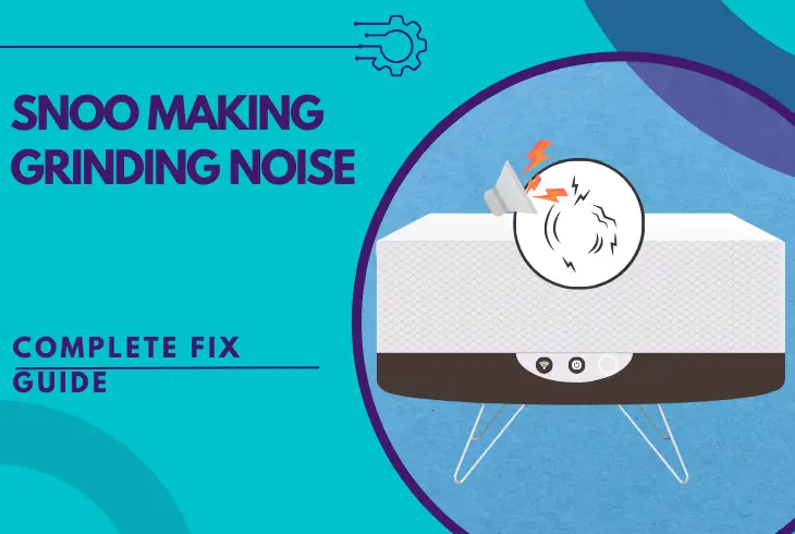 snoo making grinding noise