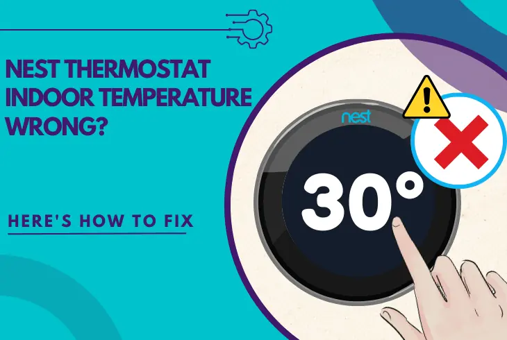 nest thermostat indoor temperature wrong