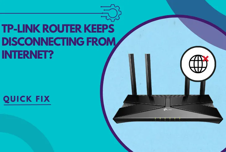 tp-link router keeps disconnecting from internet