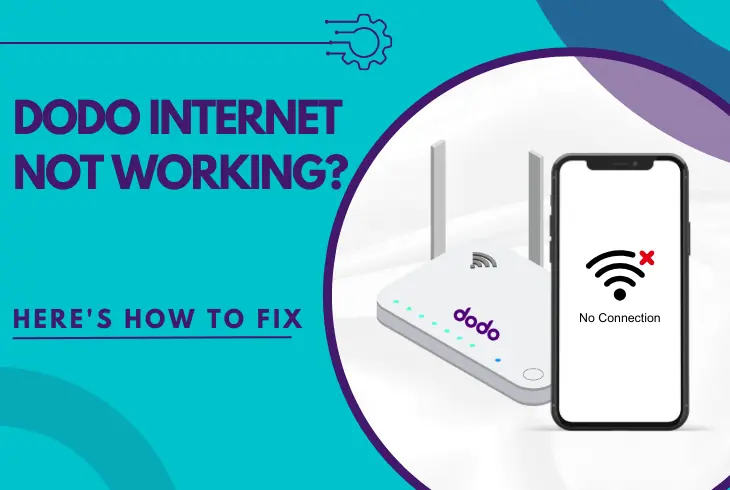 dodo internet not working