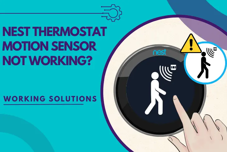 nest thermostat motion sensor not working
