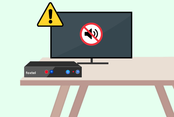 no sound from foxtel iq4 reasons