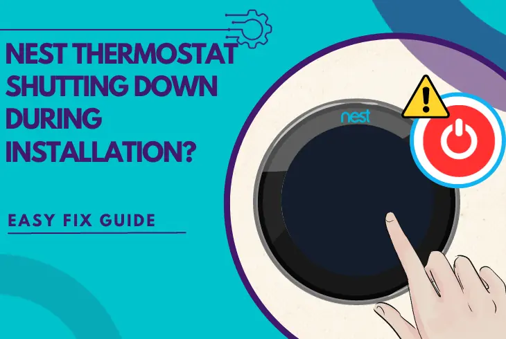 nest thermostat shutting down during installation