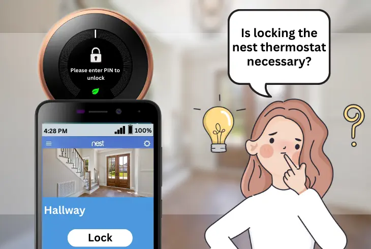 why lock your nest thermostat