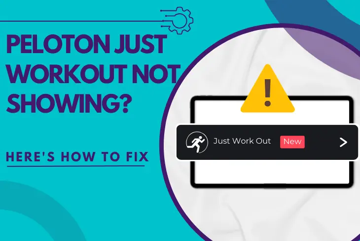 peloton just workout not showing