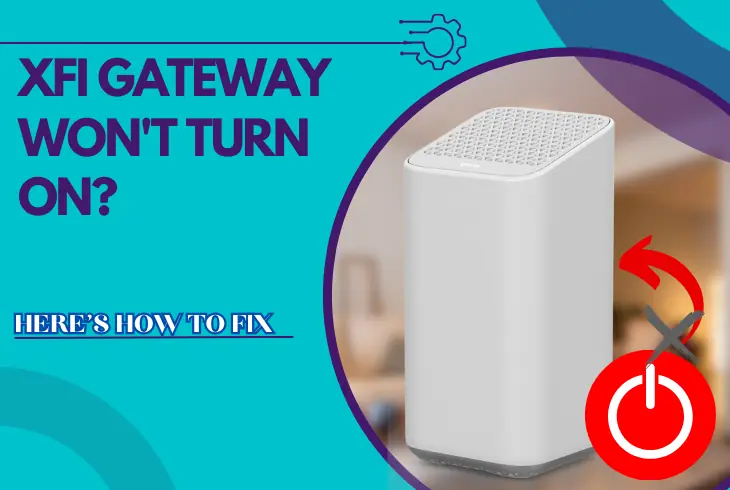 xfi gateway won't turn on