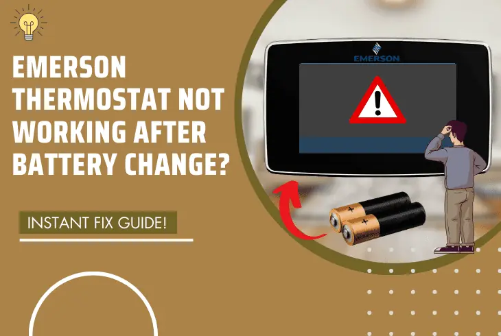 emerson thermostat not working after battery change