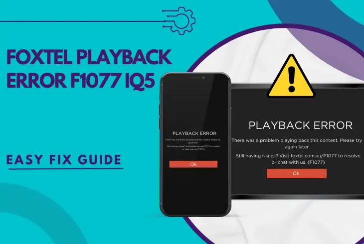 foxtel playback error f1077 iq5