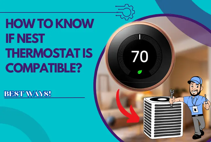 how to know if nest thermostat is compatible