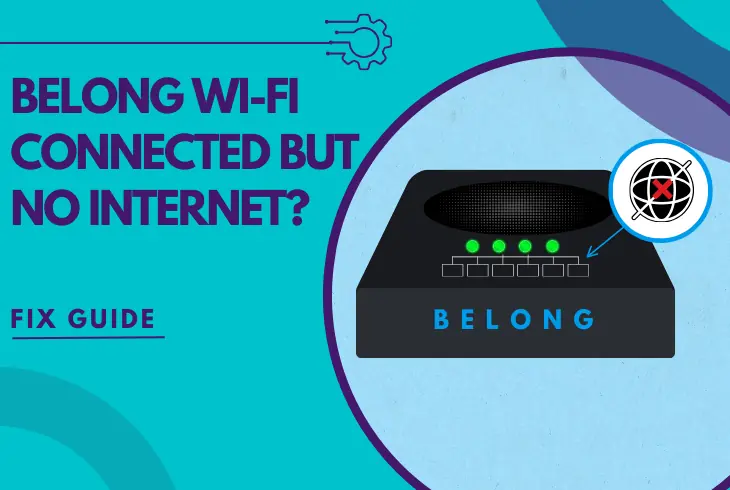 belong wifi connected but no internet