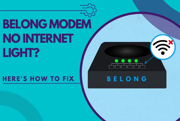 belong modem no internet light