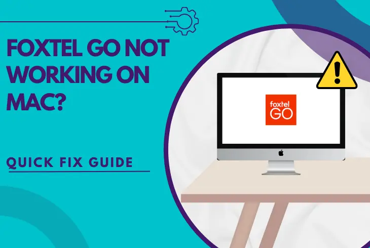 foxtel go not working on mac