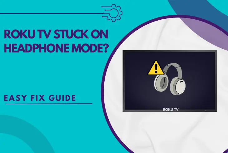 roku tv stuck on headphone mode