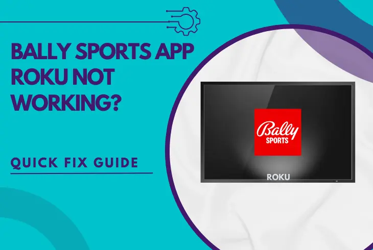 bally sports app roku not working