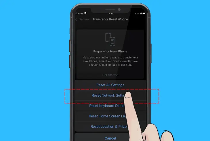 reset your device’s network settings