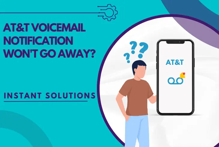 at&t voicemail notification won't go away