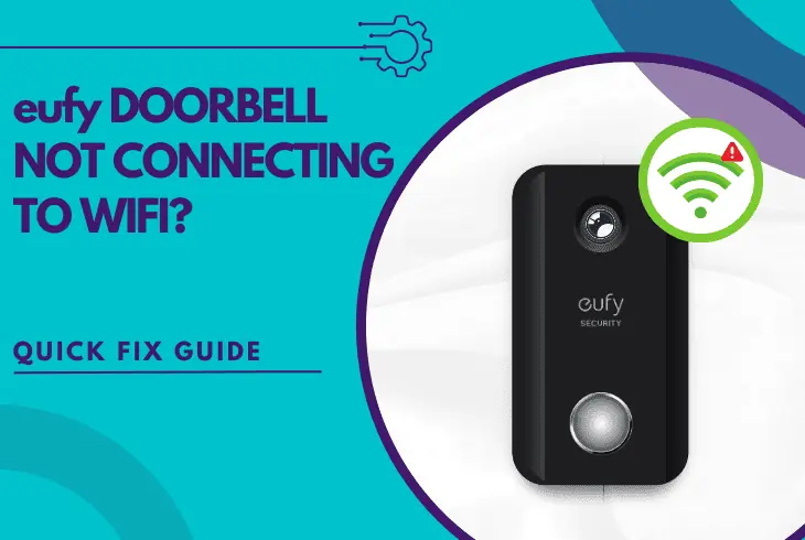 eufy doorbell not connecting to wifi