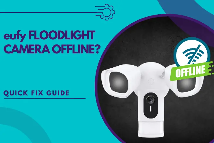 eufy floodlight camera offline