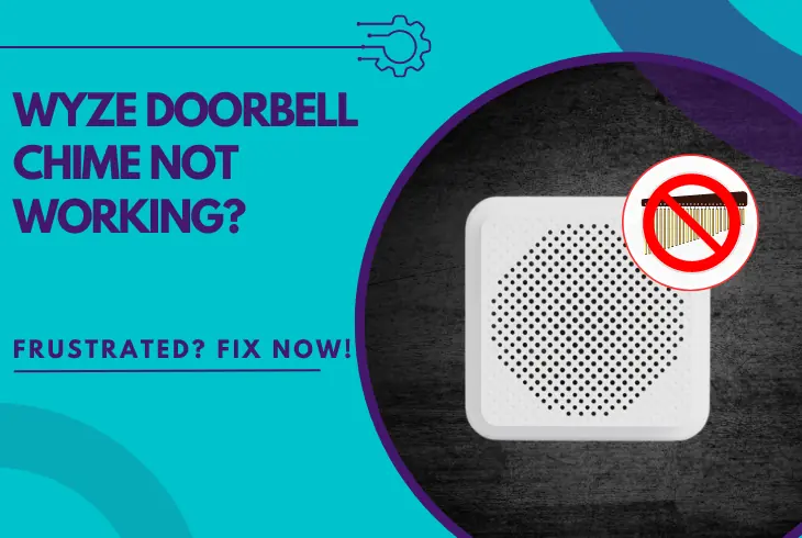 wyze doorbell chime not working